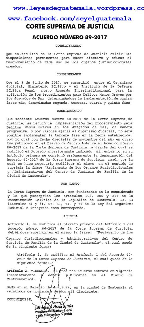ACUERDO CORTE SUPREMA DE JUSTICIA 89-2017. Guatemalaz-001